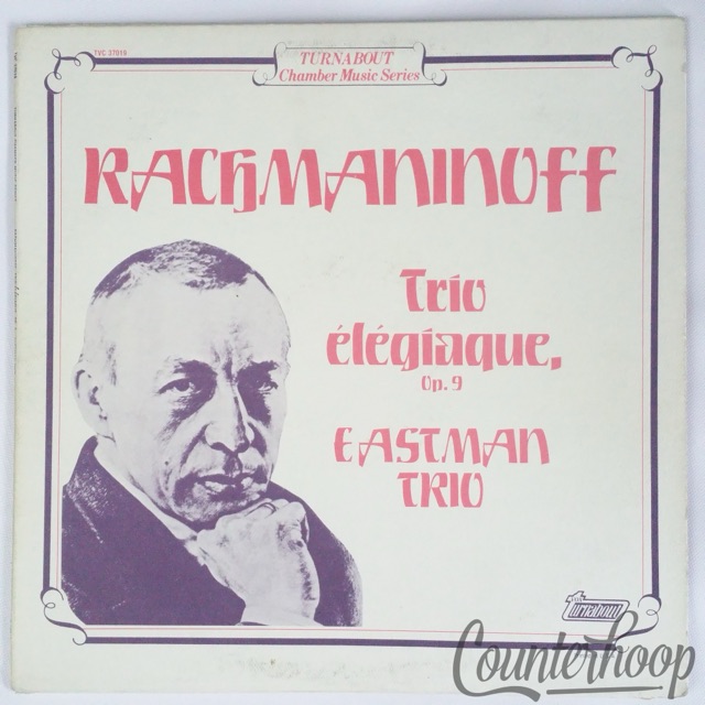Rachmaninoff/Eastman Trio-Trio Elegiaque, Op. 9 NM 1983 Turnabout – TVC 37019 — main photograph
