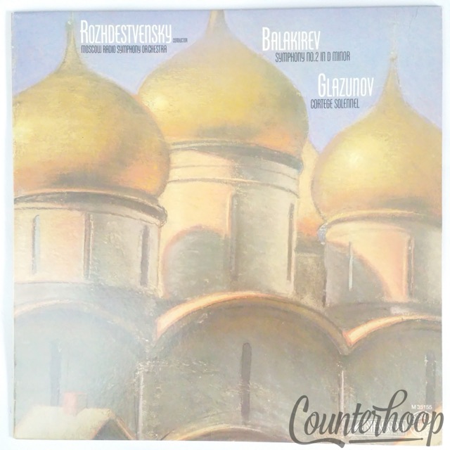 Rozhdestvensky/Moscow/Balakirev/Glazunov-Balakirev: Symphony/Glazunov-Cortege — main photograph