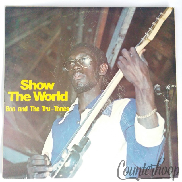 Boo And The Tru Tones-Show The World 1974 VG+ Barbados WIRL-W053 West Indies Rec — main photograph