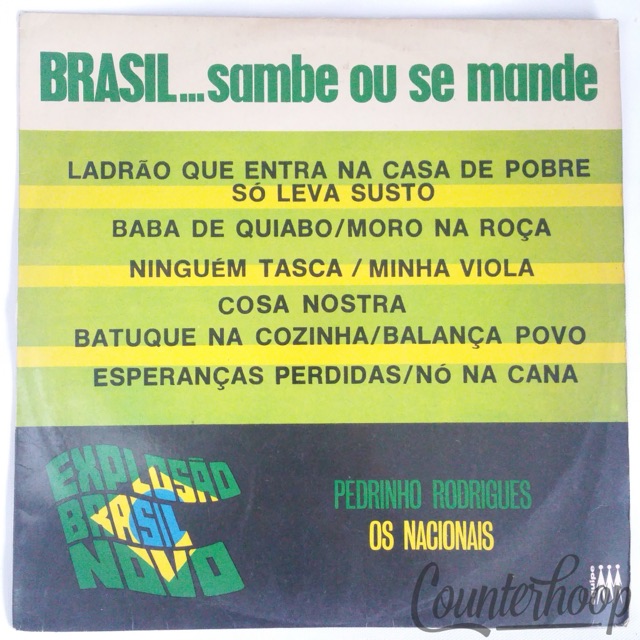 Pedrinho Rodrigues / Os Nacionais – Brasil . . . Sambe Ou Se Mande 1972 Brazil — main photograph