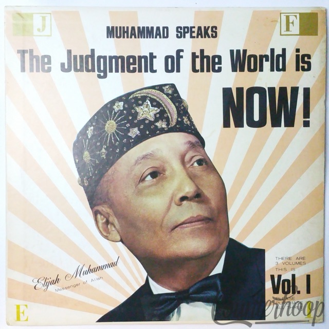 Elijah Muhammad – Muhammad Speaks: The Judgment Of The World Is Now! Vol. I VG++ — main photograph