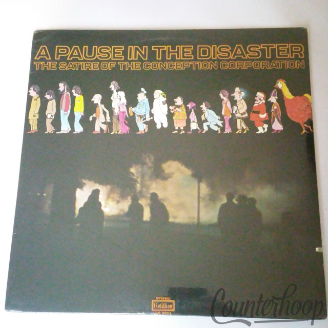 The Conception Corporation – A Pause In The Disaster - The Satire Of MINT 1970 — main photograph