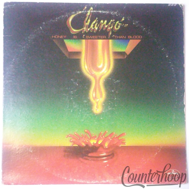 Changó – Honey Is Sweeter Than Blood VG+ 1976 Mercury – SRM-1-1103 Latin Rock US — main photograph