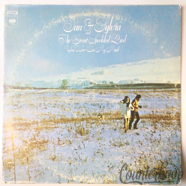 Ian & Sylvia & The Great Speckled Bird – You Were On My Mind VG+ 1972 Columbia — main photograph