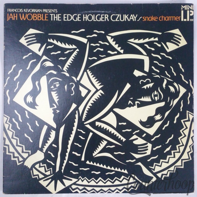 Jah Wobble - The Edge - Holger Czukay – Snake Charmer 1983 EXC Island Kevorkian — main photograph