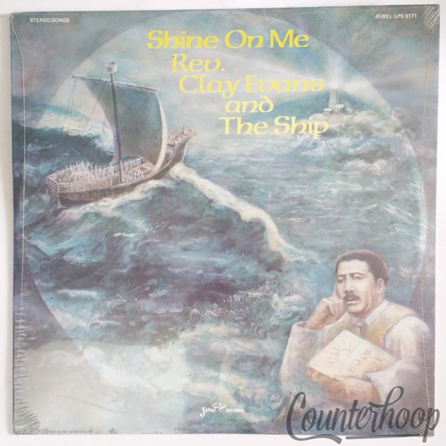 Rev. Clay Evans And The Ship – Shine On Me MINT! 1982 Jewel Records – LPS 0171 — main photograph