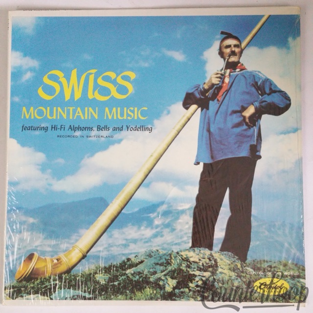 Swiss Mountain Music EX/Shrink!Capitol Records T10161 Alphorns/Yodel Switzerland — main photograph