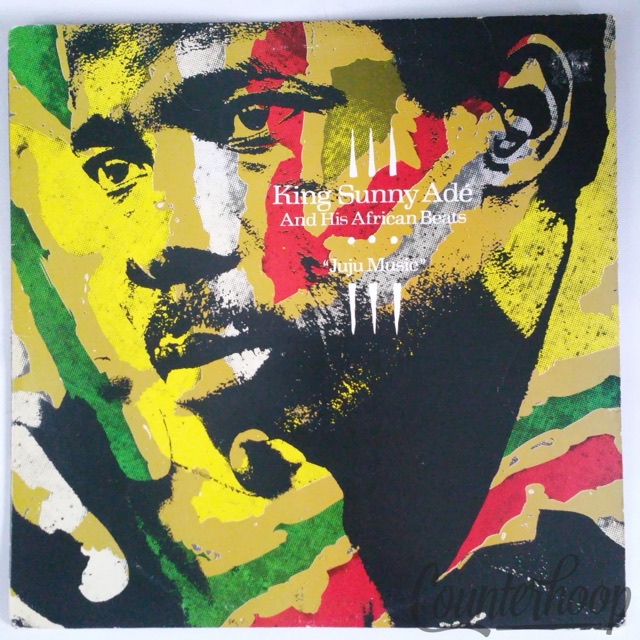 King Sunny Adé And His African Beats– Juju Music VG++1982 Mango-Godwin Logie/Ade — main photograph