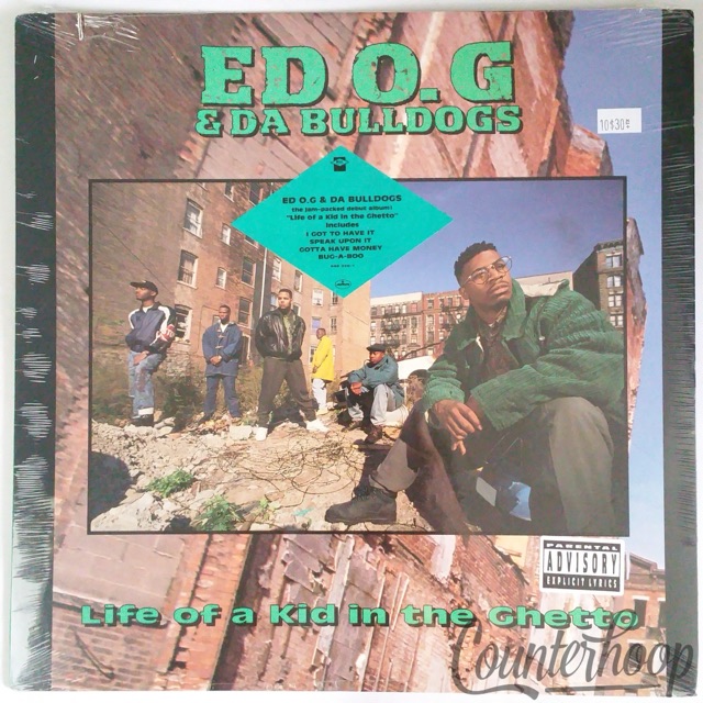 Ed O.G & Da Bulldogs– Life Of A Kid In The Ghetto MINT! 1991 PWL/Mercury Def Jef — main photograph