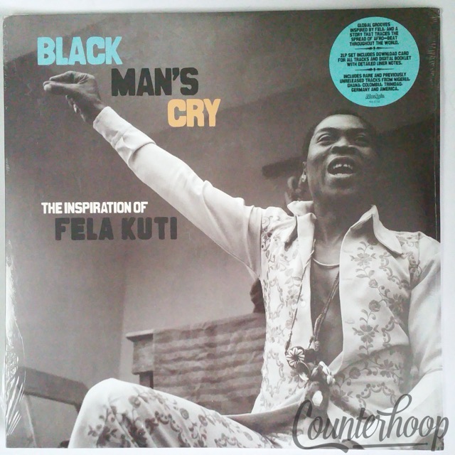 Various – Black Man's Cry: The Inspiration Of Fela Kuti MINT! Now-Again Records — main photograph
