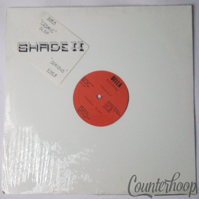 Shade II – Cosmic Slop / Serious MINT! 1988 Bella Records – YL 59 Smith/Edwards — main photograph