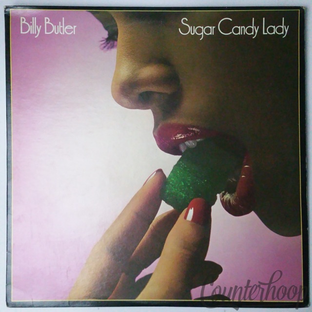 Billy Butler – Sugar Candy Lady VG+1977 Curtom – CU5015 James Mack/Phil Upchurch — main photograph