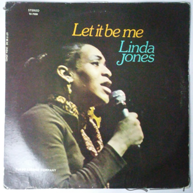 Linda Jones- Let It Be Me VG+ 1972 Turbo Records-TU7008 George Kerr/Jerry Harris — main photograph